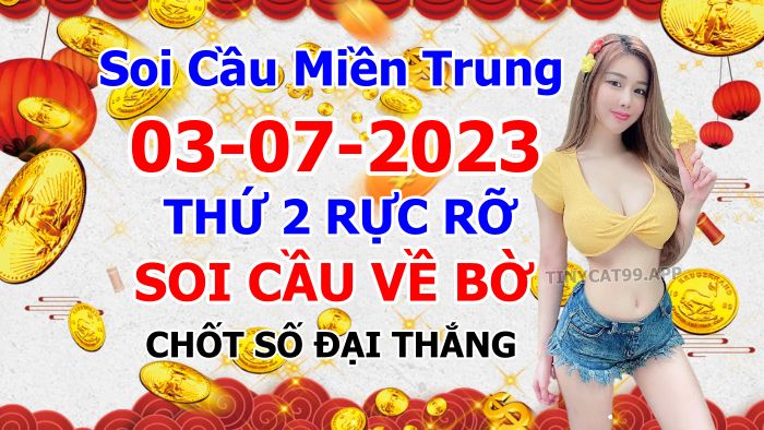 soi cầu xsmt 03 07 23, soi cầu mt 03/07/23, dự đoán xsmt 03-07-23, btl mt 03 07 23, dự đoán miền trung 03/07/2023, chốt số mt 03-07-2023, soi cau mien trung 03-07-2023