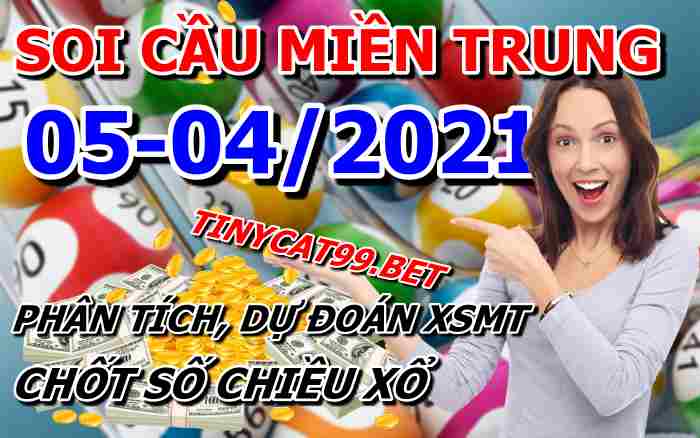 soi cầu xsmt 05-04-2021, soi cầu mt 05-04-2021, dự đoán xsmt 05-04-2021, btl mt 05-04-2021, dự đoán miền trung 05-04-2021, chốt số mt 05-04-2021, soi cau mien trung 05 04 2021