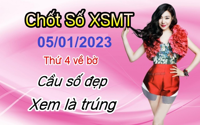 soi cầu xsmt 5-1-2023, soi cầu mt 05-1-2023, dự đoán xsmt 05 01 2023, btl mt 5/1/23, dự đoán miền trung 05-1-2023, chốt số mt 05 1 23, soi cau mien trung 5/1/23