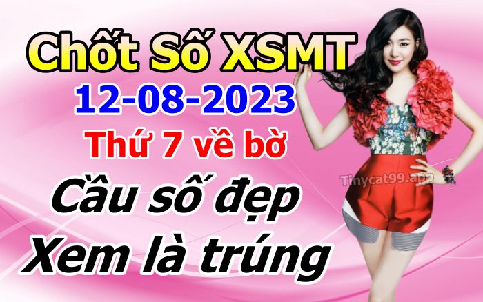 soi cầu xsmt 12-08-2023, soi cầu mt 12-08-2023, dự đoán xsmt 12-08-2023, btl mt 12-08-2023, dự đoán miền trung 12-08-2023, chốt số mt 12-08-2023, soi cau mien trung 12 08 2023