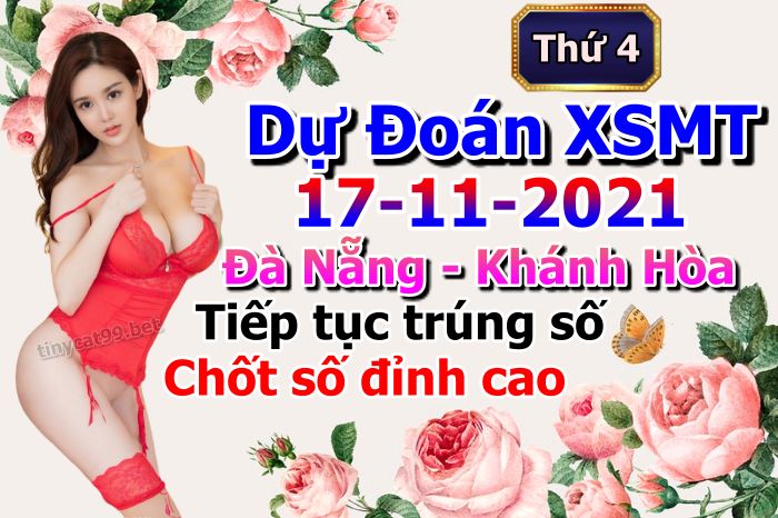 soi cầu xsmt 17-11-2021, soi cầu mt 17-11-2021, dự đoán xsmt 17-11-2021, btl mt 17-11-2021, dự đoán miền trung 17-11-2021, chốt số mt 17-11-2021, soi cau mien trung 17 11 2021