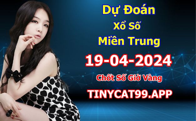 soi cầu xsmt 19-04-2024, soi cầu mt 19-04-2024, dự đoán xsmt 19-04-2024, btl mt 19-04-2024, dự đoán miền trung 19-04-2024, chốt số mt 19-04-2024, soi cau mien trung 19 04 2024