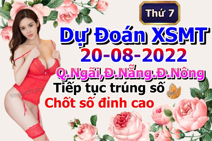 soi cầu xsmt 20-08-2022, soi cầu mt 20-08-2022, dự đoán xsmt 20-08-2022, btl mt 20-08-2022, dự đoán miền trung 20-08-2022, chốt số mt 20-08-2022, soi cau mien trung 20 08 2022