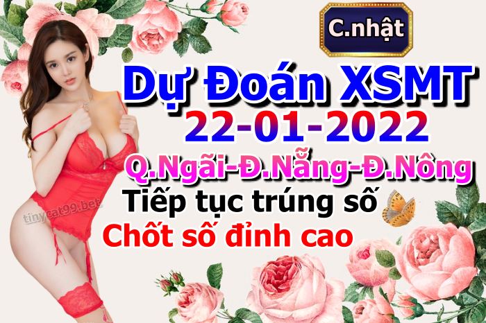 soi cầu xsmt 22-01-2022, soi cầu mt 22-01-2022, dự đoán xsmt 22-01-2022, btl mt 22-01-2022, dự đoán miền trung 22-01-2022, chốt số mt 22-01-2022, soi cau mien trung 22 01 2022