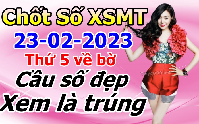 soi cầu xsmt 23-02-2022, soi cầu mt 23-02-2023, dự đoán xsmt 23-02-2023, btl mt 23-02-2023, dự đoán miền trung 23-02-2023, chốt số mt 23-022023, soi cau mien trung 23 02 2023