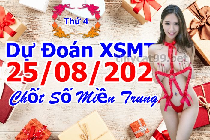 soi cầu xsmt 25-08-2021, soi cầu mt 25-08-2021, dự đoán xsmt 25-08-2021, btl mt 25-08-2021, dự đoán miền trung 25-08-2021, chốt số mt 25-08-2021, soi cau mien trung 25 08 2021