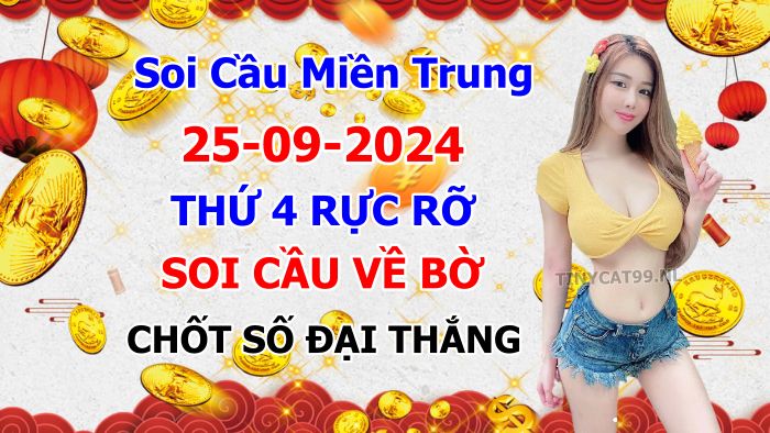 Soi cầu xsmt 25-09-2024, soi cầu mt 25-09-2024, dự đoán xsmt 25-09-2024, btl mt 25-09-2024, dự đoán miền trung 25-09-2024, chốt số mt 25-09-2024, soi cau mien trung 25 09 2024