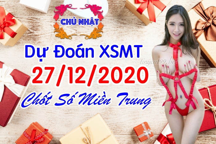 soi cầu xsmt 27-12-2020, soi cầu mt 27-12-2020, dự đoán xsmt 27-12-2020, btl mt 27-12-2020, dự đoán miền trung 27-12-2020, chốt số mt 27-12-2020, soi cau mien trung 27 12 2020